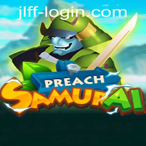 PreachSamurai: Enter the JLFF Challenge